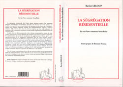 LA SÉGRÉGATION RÉSIDENTIELLE - Le cas d'une commune bruxelloise