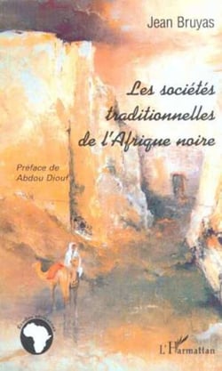 LES SOCIÉTÉS TRADITIONNELLES DE L'AFRIQUE NOIRE