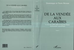 De la Vendée au Caraibes - Le journal (1878-1884) d'Armand Masse, missionnaire apostolique - Tome 1
