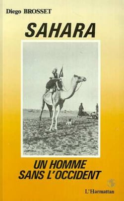 Sahara, un homme sans l'Occident - précédé du Portrait d'une amitié de Vercors