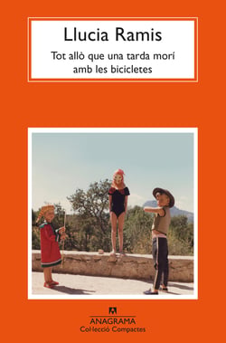 Tot allò que una tarda morí amb les bicicletes