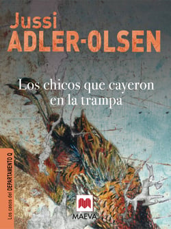 Los chicos que cayeron en la trampa - (Los casos del Departamento Q 2)