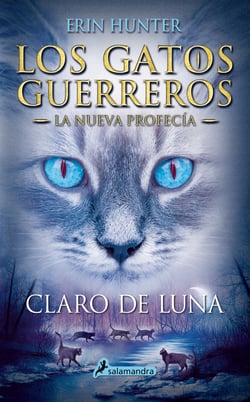 Los Gatos Guerreros | La Nueva Profecía 2 - Claro de luna - .