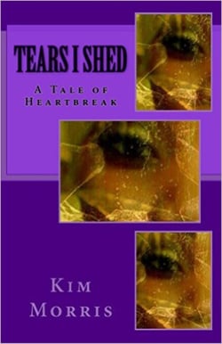 Tears I Shed - A Tale Of Heartbreak