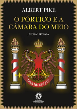 O Pórtico e a Câmara do Meio