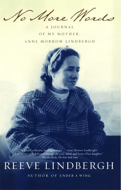 No More Words - A Journal of My Mother, Anne Morrow Lindbergh