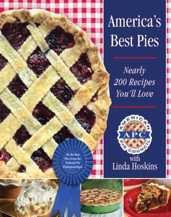 America's Best Pies - Nearly 200 Recipes You'll Love