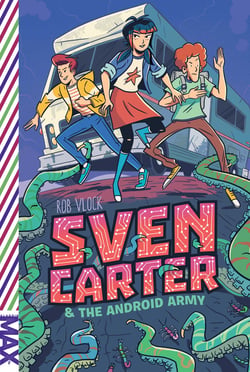 Sven Carter &amp; the Android Army