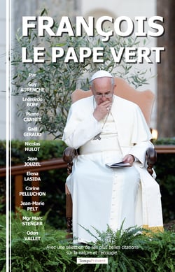 François, le pape vert - Avec une sélection de ses plus belles citations sur la nature et l'écologie