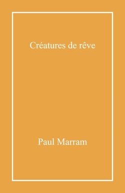 Créatures de rêve