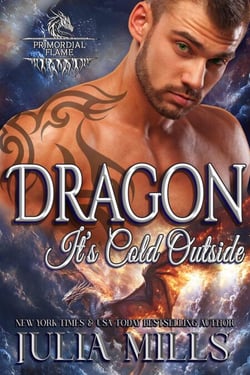 Dragon. It's Cold Outside - Dragon Guard Series, #41