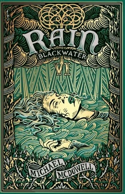 Blackwater VI: Rain - The ultimate binge-worthy horror series that will leave you wanting more
