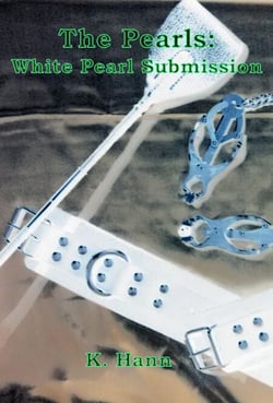 The Pearls: White Pearl Submission (Book 2) - The Pearls:, #2