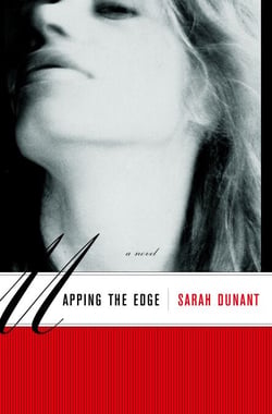 Mapping the Edge - A Novel