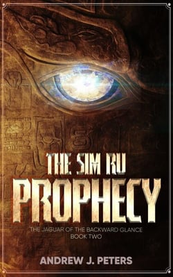 The Sim Ru Prophecy - The Jaguar of the Backward Glance, #2