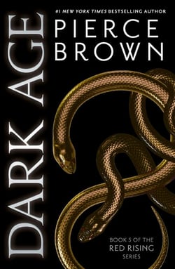 Dark Age - the thrilling fifth book in the globally bestselling dystopian science fiction series RED RISING
