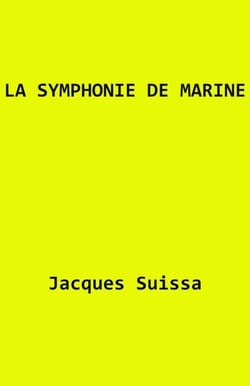 La Symphonie de Marine - MINI-SÉRIE 4 * 52 mm