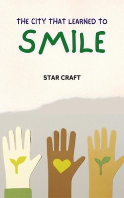 The City That Learned to Smile - Powers of the Planet, #1