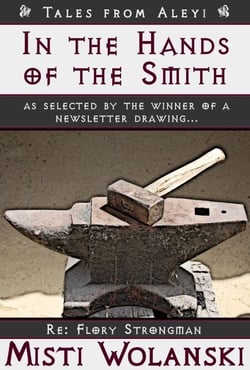 In the Hands of the Smith: a short story - Tales from Aleyi