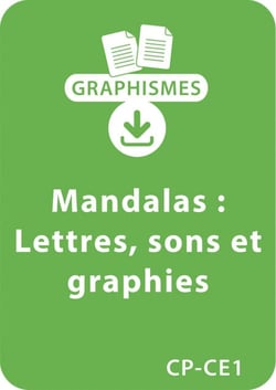 Mandalas d'apprentissage CP/CE1 - Lettres, sons et graphies - Un lot de 10 fiches à télécharger