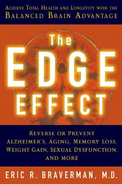 The Edge Effect - Achieve Total Health and Longevity with the Balanced Brain Advantage