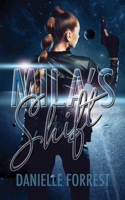 Mila's Shift - The Darkest Day, #1