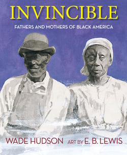 Invincible - Fathers and Mothers of Black America