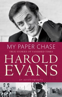 My Paper Chase - True Stories of Vanished Times: An Autobiography