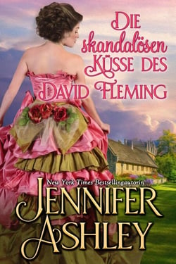 Die skandalösen Küsse des David Fleming - Mackenzies: Deutsche Ausgabe, #11