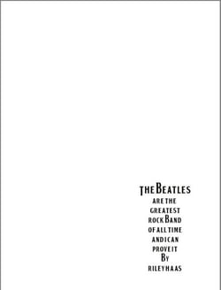 The Beatles Are the Greatest Rock Band of All Time and I Can Prove It