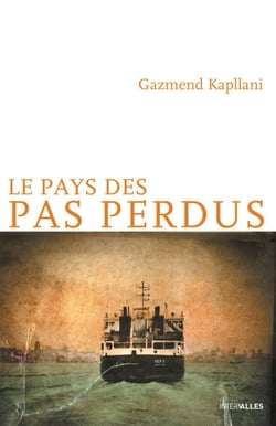 Le Pays des pas perdus - Roman