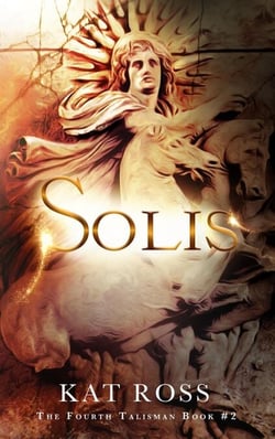 Solis - The Fourth Talisman, #2