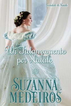 Un Fidanzamento per Natale - Scandali di Natale, #3.5