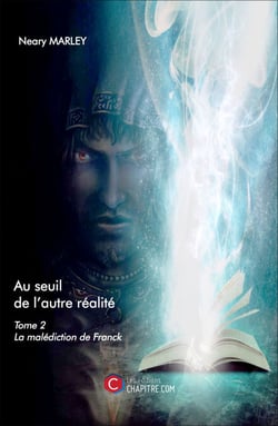 Au seuil de l'autre réalité - Tome 2 : La malédiction de Franck