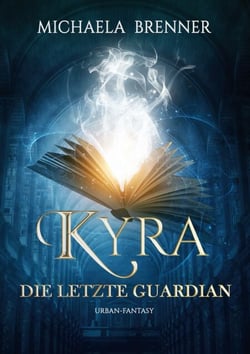 Kyra - Die letzte Guardian