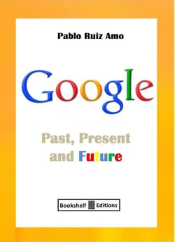 Google - Past, Present And Future