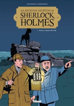 Les Archives secrètes de Sherlock Holmes - Tome 01 NE - Retour à Baskerville Hall