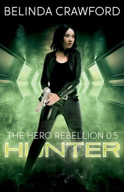 Hunter - The Hero Rebellion, #0.5
