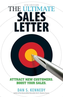The Ultimate Sales Letter 4Th Edition - Attract New Customers. Boost your Sales.