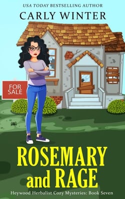Rosemary and Rage - Heywood Herbalist Cozy Mysteries, #7