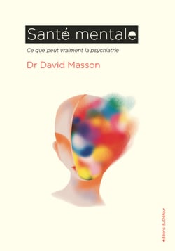 Santé mentale - Ce que peut vraiment la psychiatrie