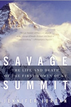 Savage Summit - The Life and Death of the First Women of K2