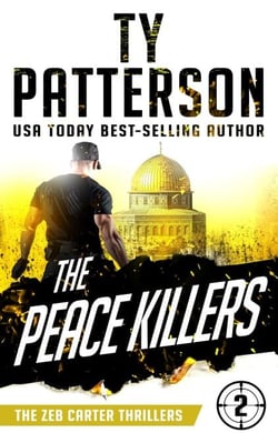 The Peace Killers - Zeb Carter Series, #2