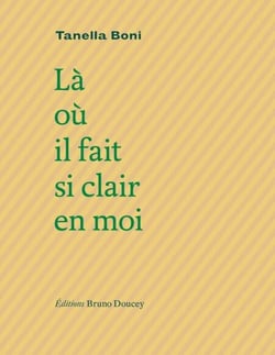 Là où il fait si clair en moi