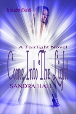 Come Into The Light - The Fairlight Novels, #3