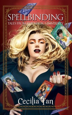 Spellbinding: Tales from the Magic University - Magic University, #5
