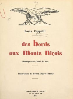 Des bords aux monts niçois - Chroniques du comté de Nice