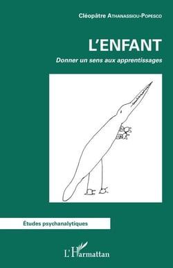 ENFANT (L') - Donner un sens aux apprentissages