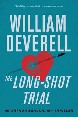 The Long-Shot Trial - An Arthur Beauchamp Thriller
