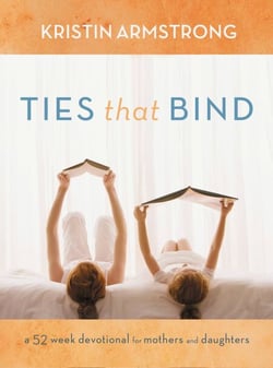 Ties that Bind - A 52-Week Devotional for Mothers and Daughters
